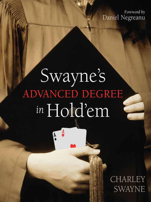 Title details for Swayne's Advanced Degree in Hold'em by Charley Swayne - Wait list
